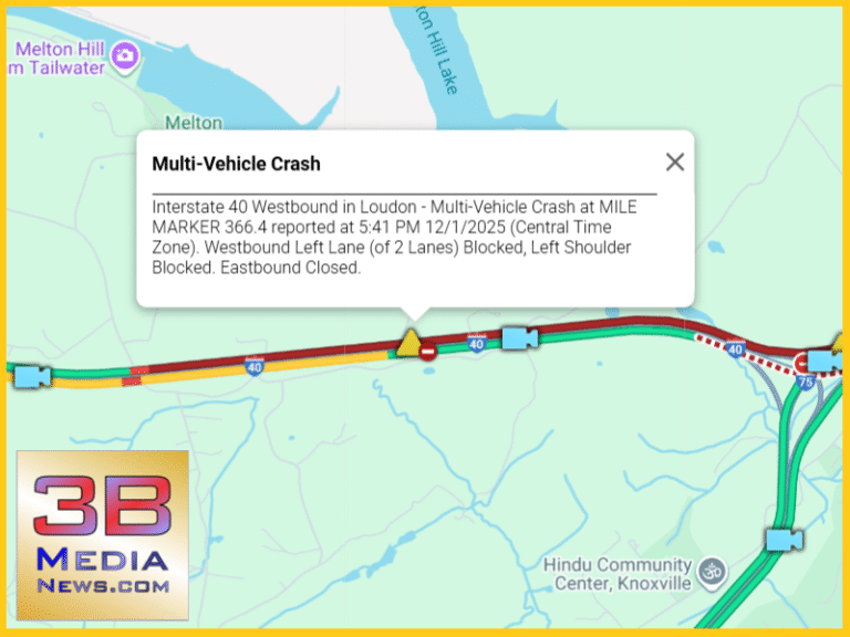 DEADLY CRASH SHUTS DOWN I-40 EASTBOUND IN LOUDON COUNTY – 3B Media News