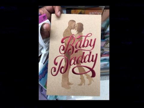 Baby Daddy card