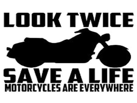 LOOK TWICE FOR MOTORCYCLES PROMOTION DURING MAY