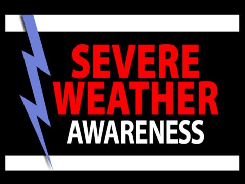 SEVERE WEATHER AWARENESS WEEK IS FEB. 25- MARCH 3