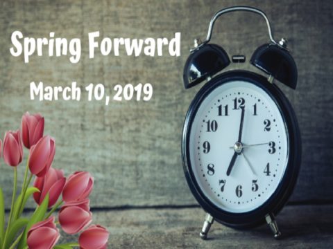 TIME WILL "SPRING FORWARD" EARLY SUNDAY MORNING