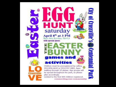 CITY OF CROSSVILLE TO HOLD ANNUAL EASTER EGG HUNT FOR CHILDREN